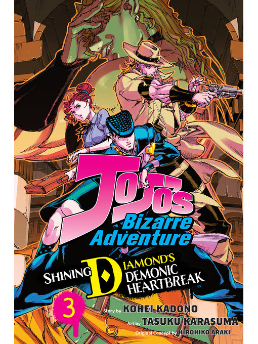 Title details for JoJo's Bizarre Adventure: Shining Diamond's Demonic Heartbreak, Volume 3 by Kohei Kadono - Available